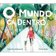 O Mundo cá Dentro